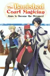 The Banished Court Magician Aims to Become the Strongest (Dub) Episode 10