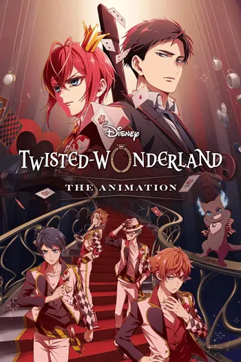 Disney: Twisted-Wonderland The Animation – Episode of Heartslabyul Episode 8