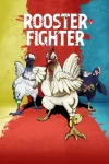 Rooster Fighter Episode 3